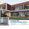SHANG MEI SLIDING DOOR SERIES